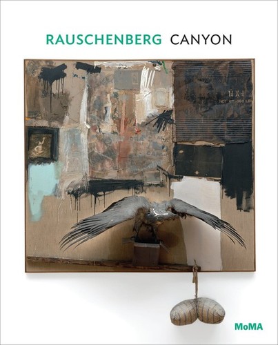Rauschenberg canyon leah - rauschenberg:, canyon,